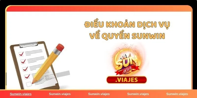 Điều khoản dịch vụ Sunwin dành riêng cho hội viên chính thức 3 Điều khoản về quyền hạn của cổng game Sunwin