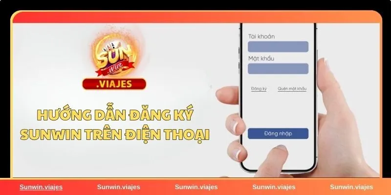 Hướng dẫn đăng ký tài khoản Sunwin Chi Tiết 2025 Dành cho Người Mới 2 Hướng dẫn các bước đăng ký Sunwin trên ứng dụng