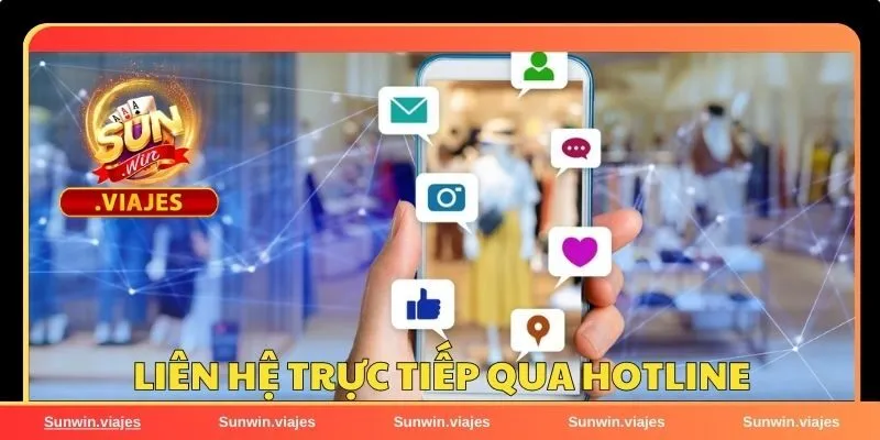Liên hệ Sunwin - Kênh hỗ trợ giải đáp nhanh chóng, 24/7 1 Liên hệ qua số hotline trực tiếp để được hỗ trợ nhanh nhất