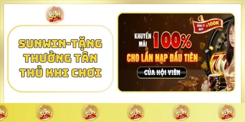 TRANG CHỦ 6 SUNWIN - Tặng Thưởng Tân Thủ Hấp Dẫn Nhất 2025